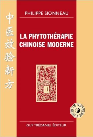 La phytothérapie chinoise moderne