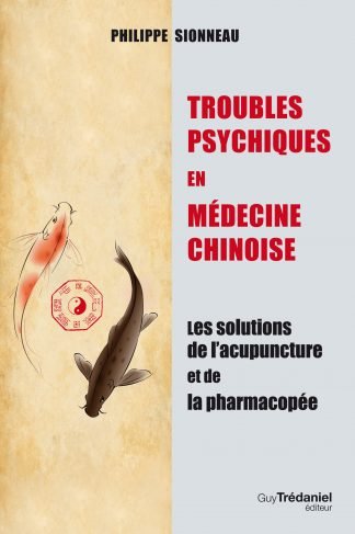 Troubles psychiques en médecine chinoise