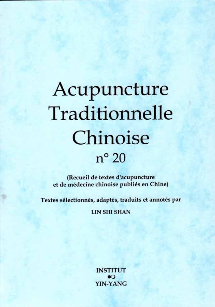Revue Acupuncture Traditionnelle Chinoise n° 20
